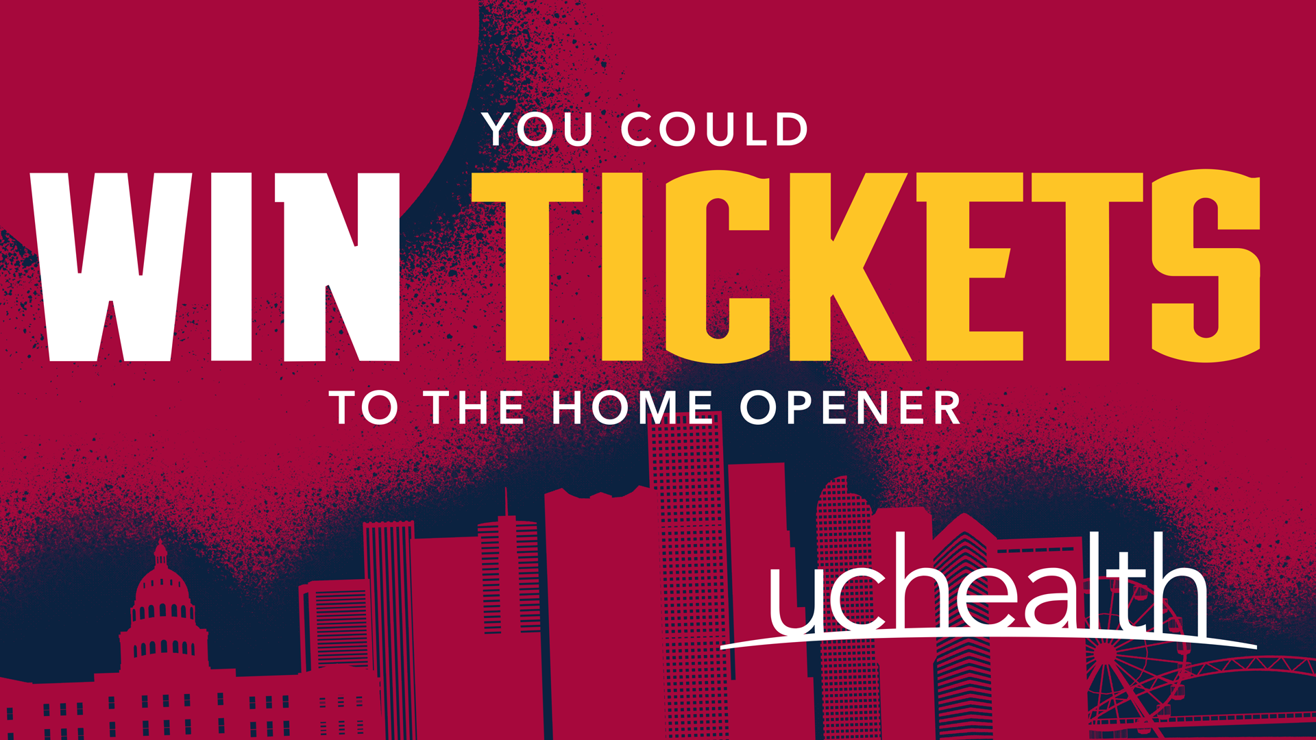 UCHealth Ticket Sweepstakes